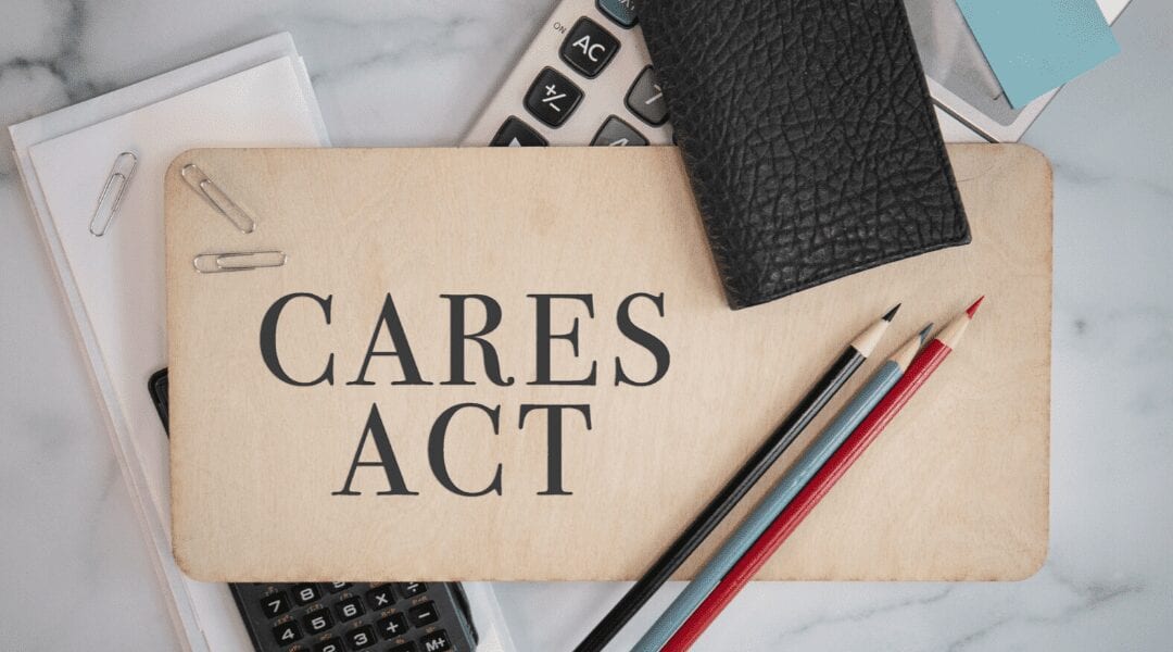 CARES Act Summary